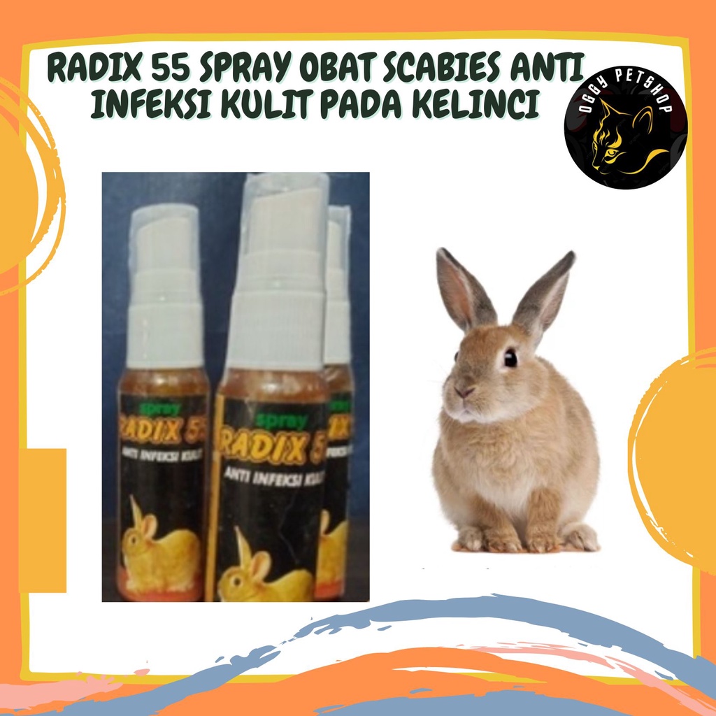 RADIX 55 SPRAY Obat Scabies Anti Infeksi Kulit pada Kelinci | RADIX55