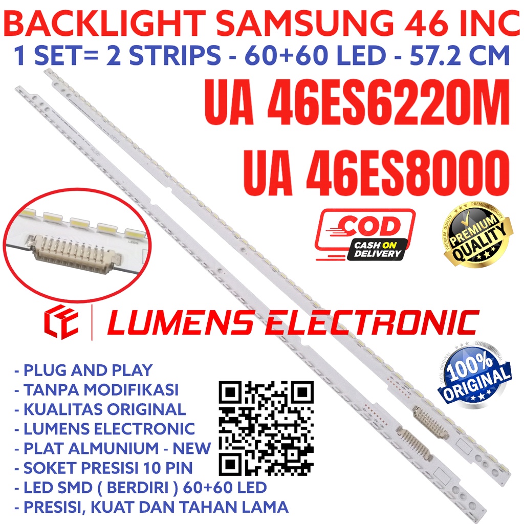 BACKLIGHT TV LED SAMSUNG 46 INC UA 46ES6220 46ES8000 LAMPU BL SMD STRIP LIDI STRIPS 46ES UA46ES6220 