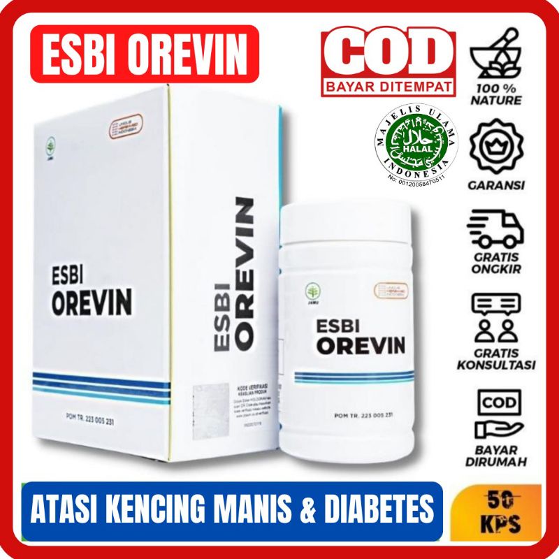 (AGEN RESMI) KAPSUL ESBI OREVIN ORIGINAL 100% ESBIOREVIN ESBI OREVIM ESBIOREVIM OBAT DIABETES & KENC
