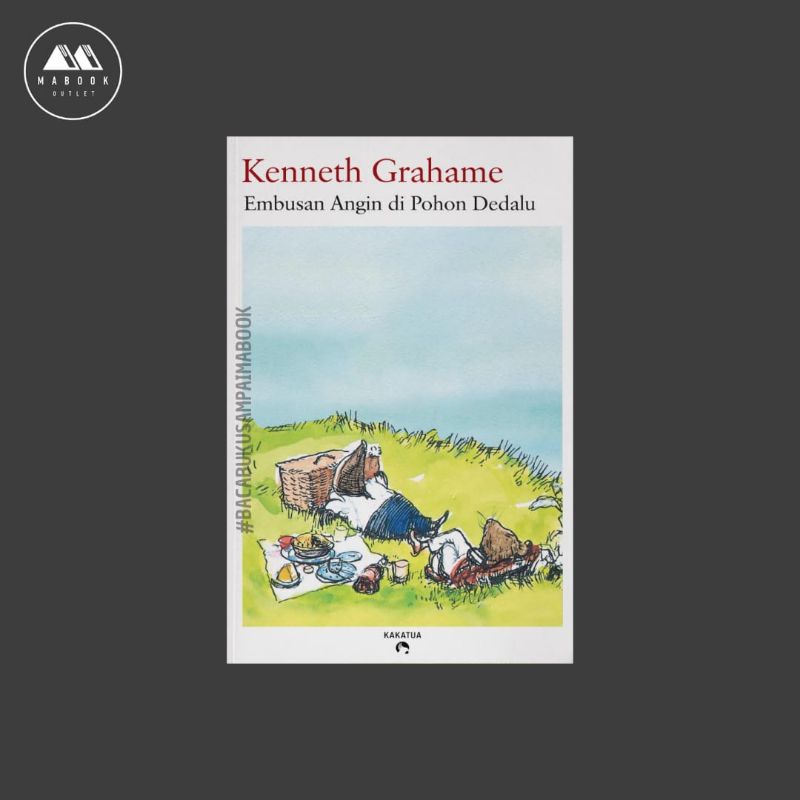 [ORI] Buku Embusan Angin di Pohon Dedalu — Kenneth Grahame