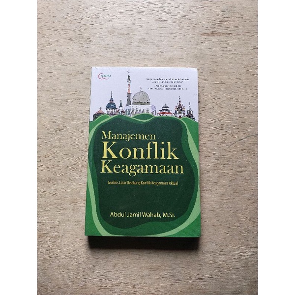 Original Buku Manajemen KONFLIK Keagamaan Analisis Larar Belakang Konflik Keagamaan Aktual Karya Abd
