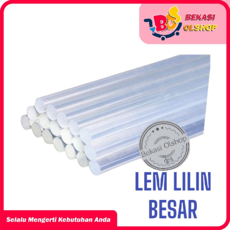 Lem Bakar Besar Refill lem tembak isi 1 kg Lem Lilin Besar L