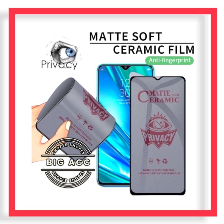 ( BIG CMS ) Anti Gores Film Ceramic Matte Spy Privacy Anti Minyak Anti Kepo Samsung J6+ J4+ J6 PRIME J4 PRIME J4 CORE A7 2018 A750 A6+ PLUS J5 PRIME J7 PRIME J2 PRIME J8 2018 A8+ PLUS 2018