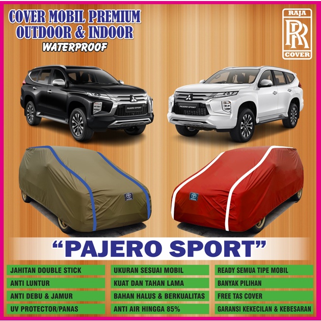Cover Mobil PAJERO SPORT, Sarung Mobil PAJERO SPORT, Selimut Mobil PAJERO SPORT, Body Cover Mobil PA