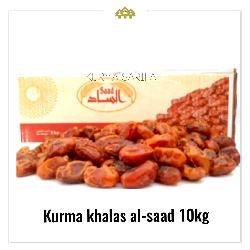 

Kurma Madu/Kurma Khalas AL_SAAD_10kg Oleh" Haji & Umroh