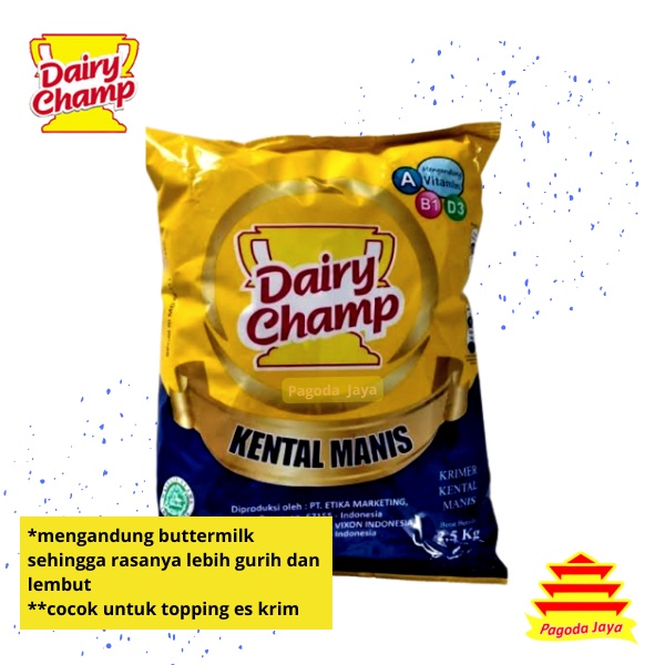 

Dairy Champ Kental Manis 2,5 Kg