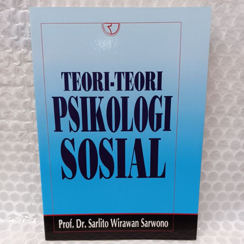 Jual TEORI TEORI PSIKOLOGI SOSIAL : PROF DR SARLITO WIRAWAN SARWONO ...