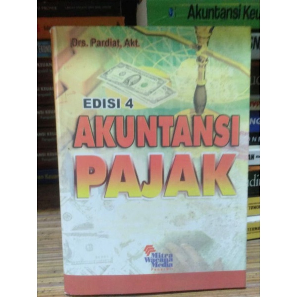 

Akuntansi Pajak Edisi 4 By Drs. Pardiat