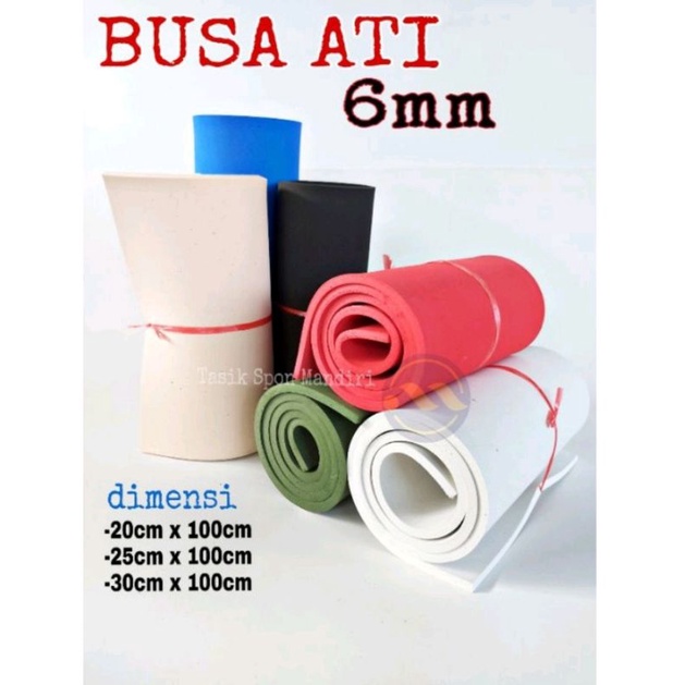 Busa ati 6mm 25cm x 100cm / Busa ati tebal 6mm