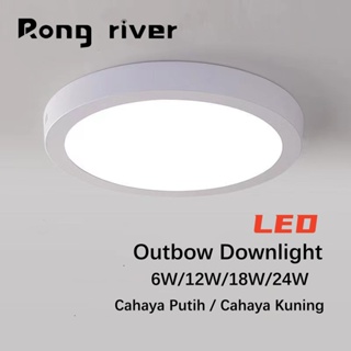 [Hadiah Gratis]RONG RIVER 220V Lampu Downlight Outbow 6W 12W 18W 24W Lampu Plafon Putih/Putih Hangat Surface Downlight Lampu Kamar
