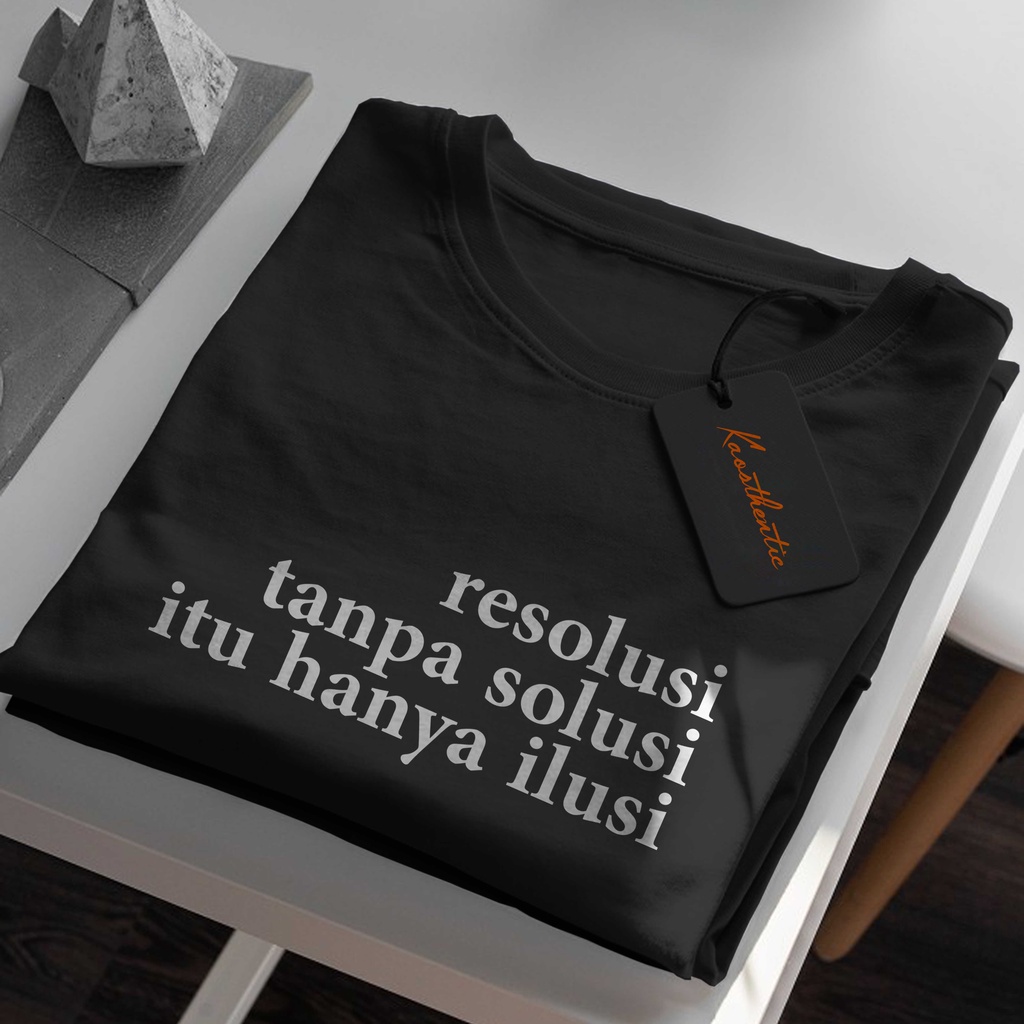 Jual Kaos Kata Kata Resolusi Solusi Ilusi Baju Distro Shopee