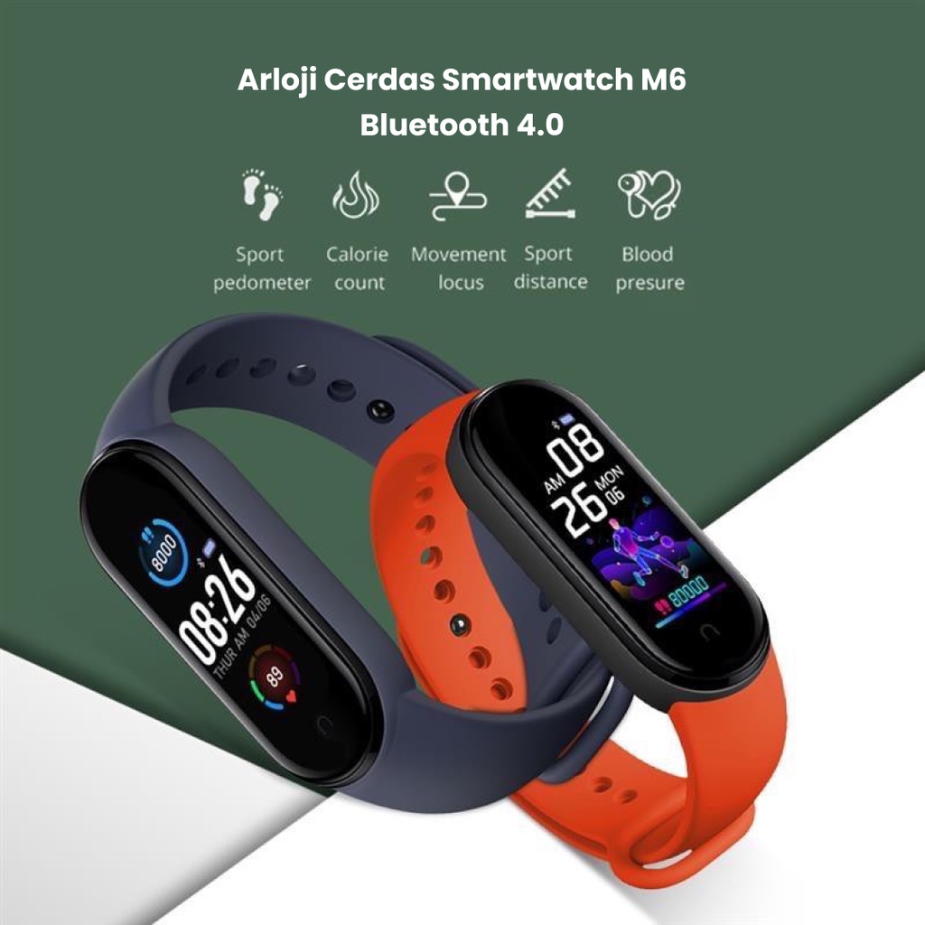 Smart Band M6 Smartwatch Monitor Jantung Tahan Air Bluetooth 4.0