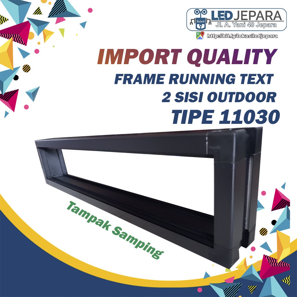 Frame Running Text 2 Sisi Outdoor 11030 Frame Running Text  Dua Sisi Bolak Balik Kualitas Import