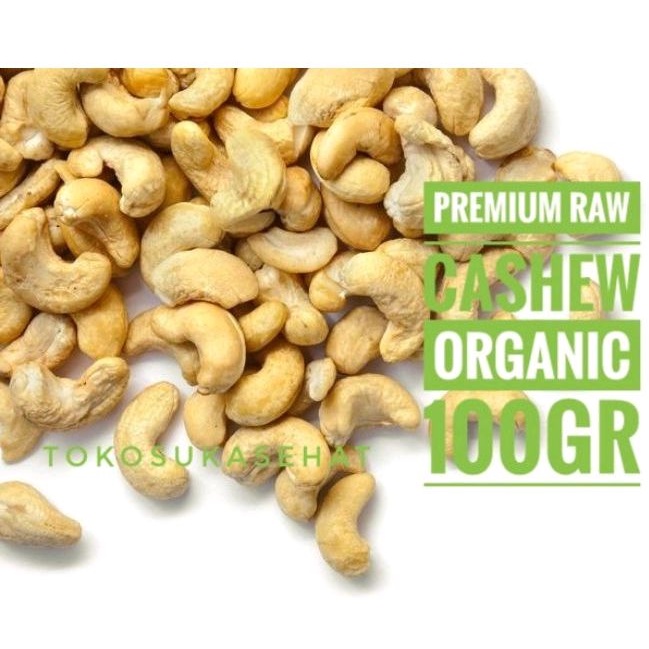 

Premium Raw Cashew / Mede / Mete Organic -100gram - Cemilan Snack Suka Sehat