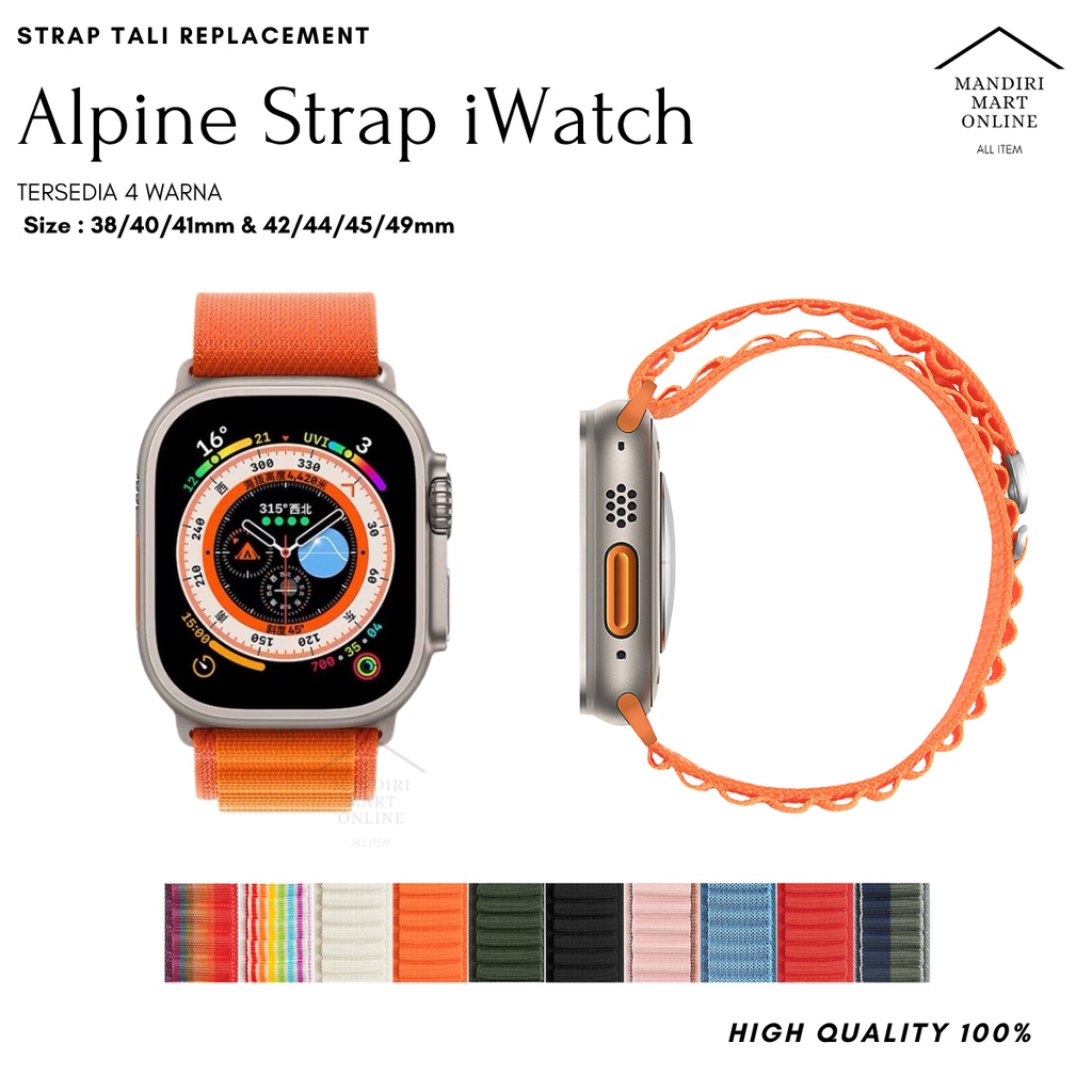 Tali Strap Apple Watch Alpine Loop Nylon 38/40/41mm 44/45/49mm Iwatch Series Ultra Terbaru