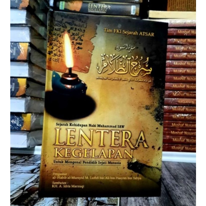 Jual LENTERA KEGELAPAN - Sirah Nabawiyyah - Buku Sejarah Nabi Muhammad ...