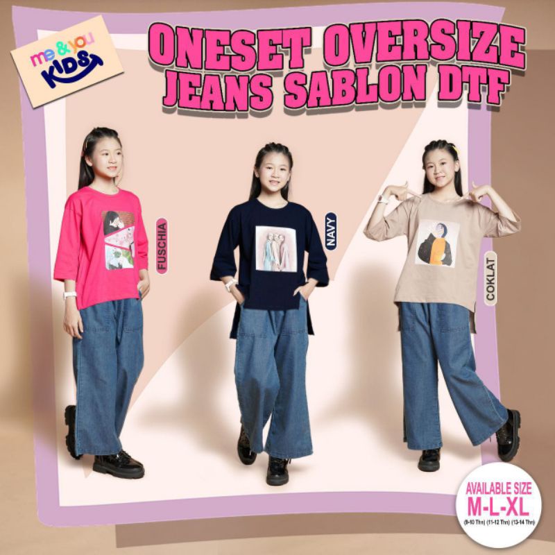 Me & You OneSet Oversize Jeans Sablon DTF Setelan Kulot Jeans Anak Perempuan Remaja 9-14th