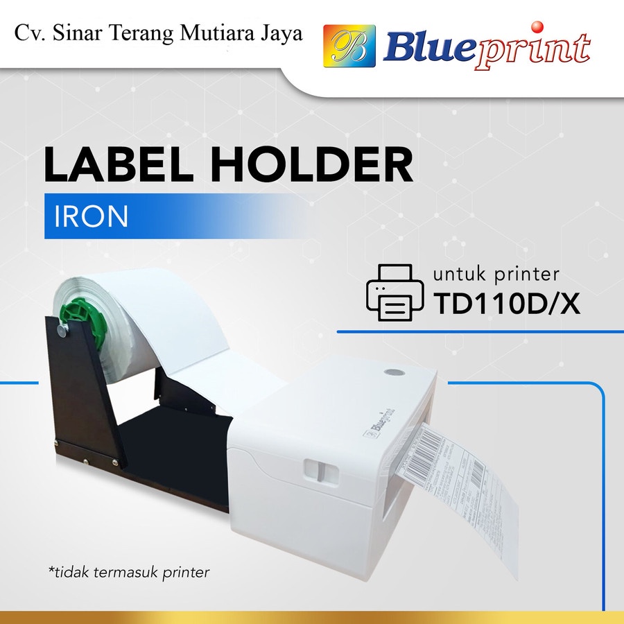

External Label Roll Holder Besi BLUEPRINT 2in1 Gulungan Luar Label
