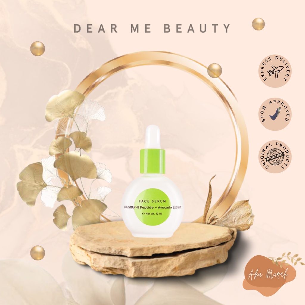 ✨ AKU MURAH ✨ [BARANG SALE L.3 ] Dear Me Beauty 8% Snap 8 Peptide + Avocado Extract Face Serum 12ml BPOM