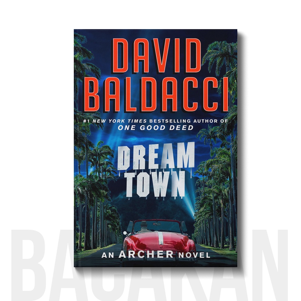 

Dream Town - David Baldacci