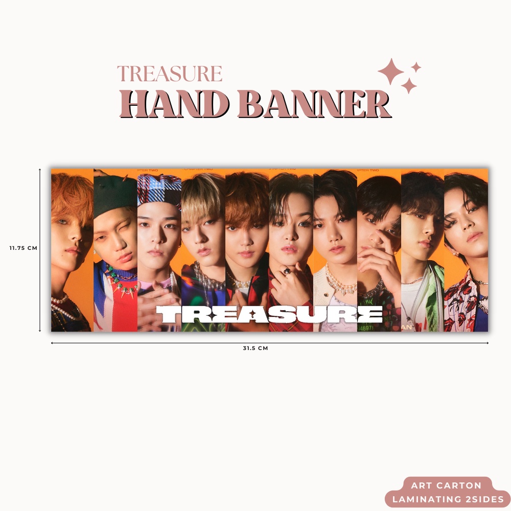 HAND BANNER TREASURE T5 REBOOT HANDBANNER (HARGA 1 PCS + LAMINASI 2SISI) TANDA TANGAN TTD KPOP IDOL KOREA PREMIUM MURAH UNOFFICIAL HYUNSUK JIHOON YOSHINORI JUNKYU MASHIHO JAEHYUK ASAHI YEDAM DOYOUNG HARUTO JEONGWOO JUNGHWAN READY