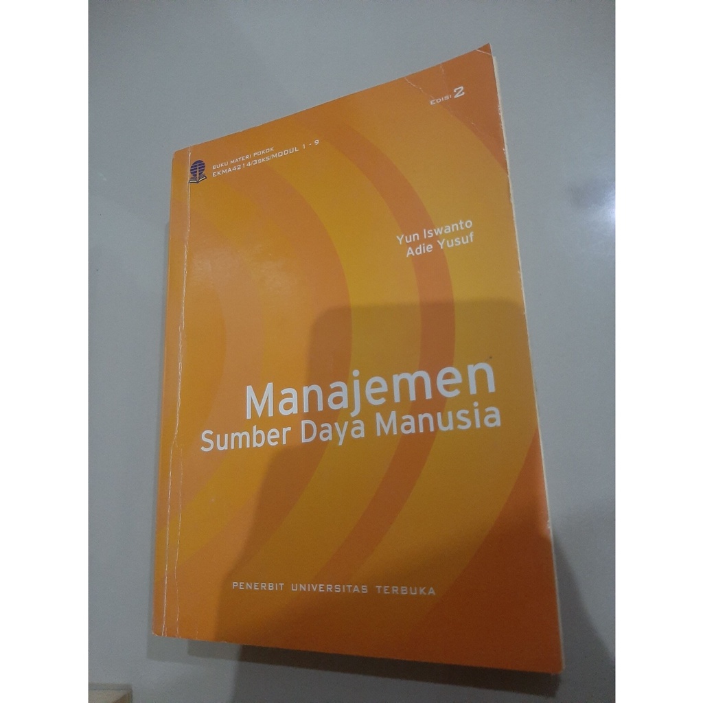 MODUL UNIVERSITAS TERBUKA MANAJEMEN SUMBER DAYA MANUSIA EKMA4214 EDISI 2