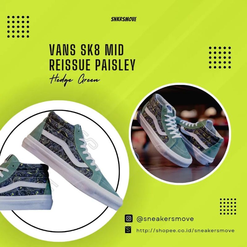 #saleenak Vans Sk8 Mid Reissue Paisley “Hedge Green “ Original
