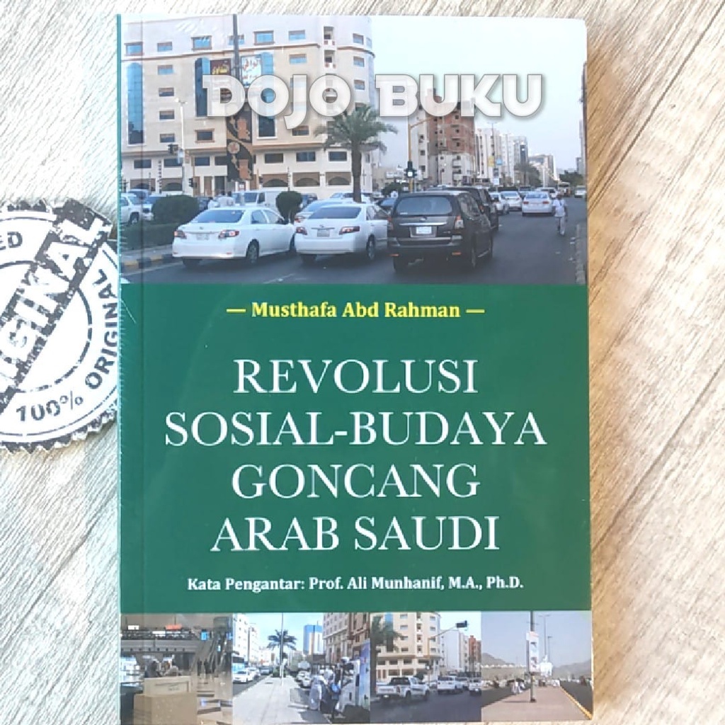 BUKU REVOLUSI SOSIAL-BUDAYA GONCANG ARAB SAUDI by Musthafa Abd Rahman