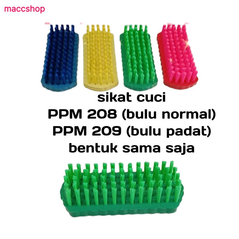 SIKAT CUCI BAJU PPM 208 - 209 BULU PADAT