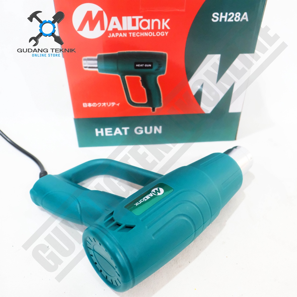 Mesin Heat Gun SH28A MAILTANK / Heatgun Hotgun Hot Air Gun SH 28A - Mesin Pemanas MAILTANK SH-28A