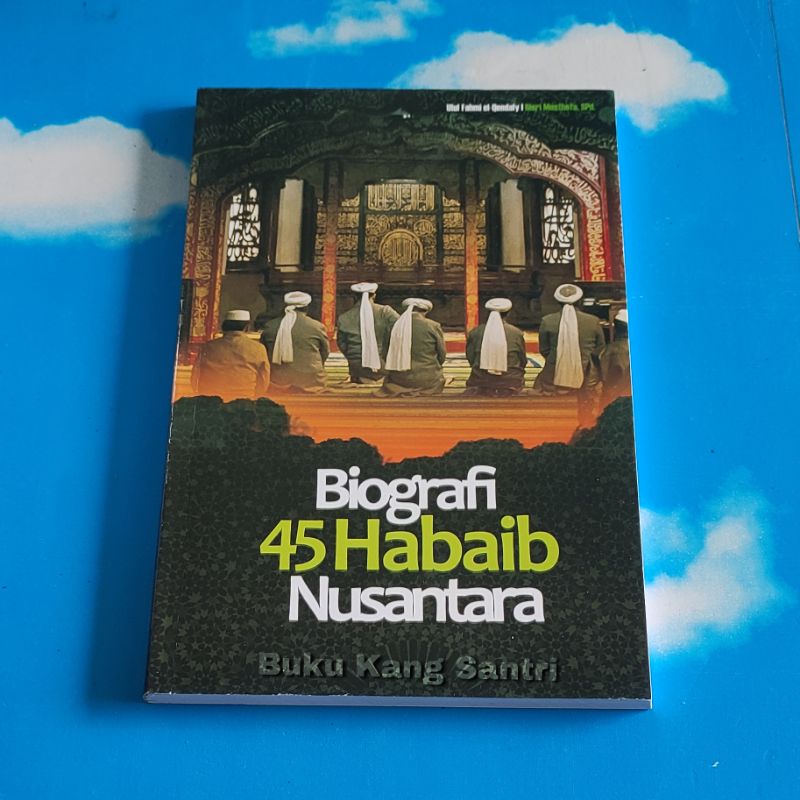 Biografi 45 Habaib Nusantara