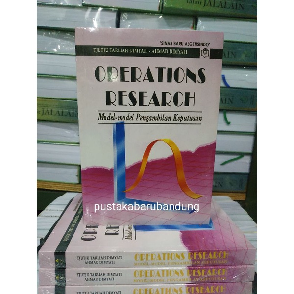 Buku Operations Research Model' Pengambilan Keputusan by Tjutju Tarlliah Dimyati