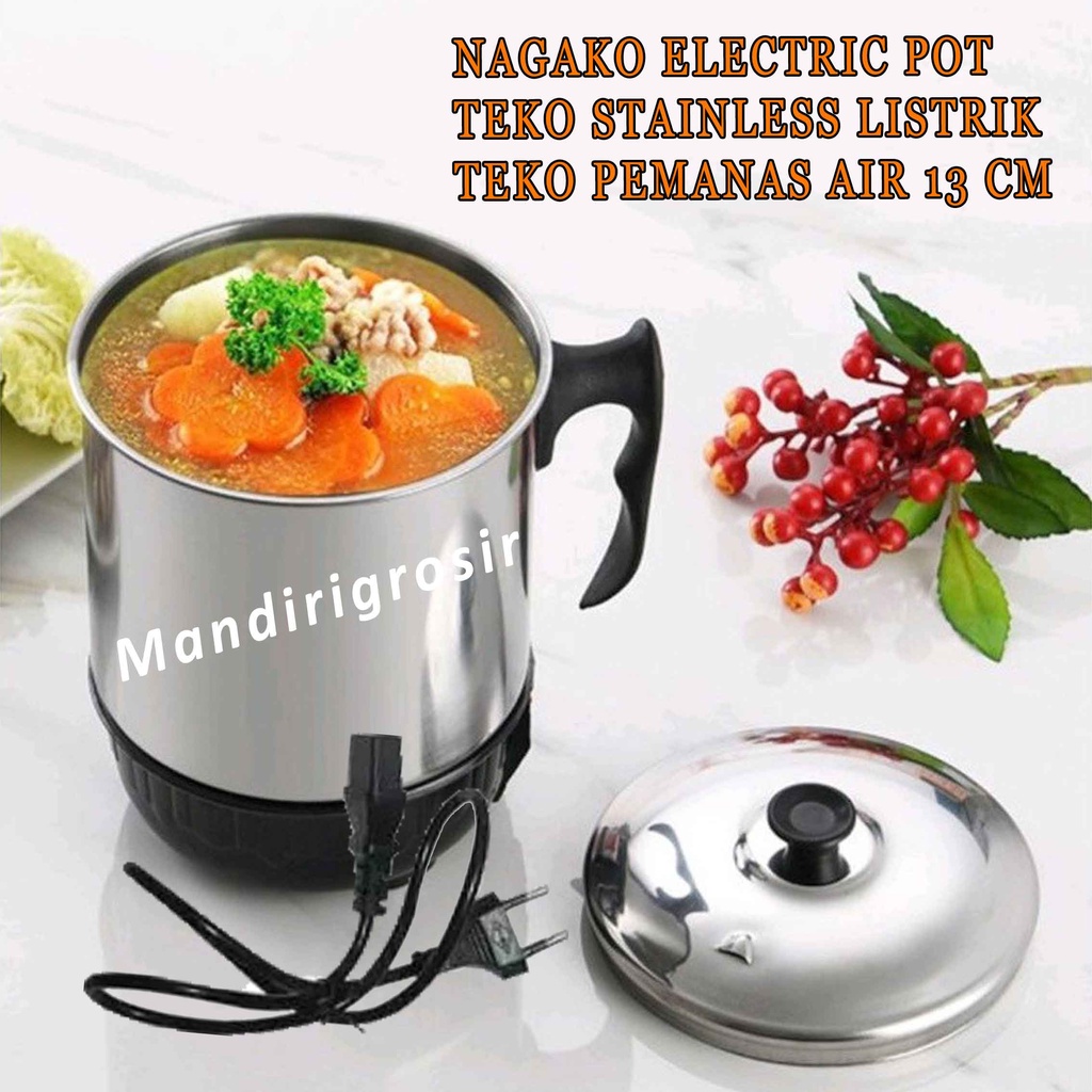 Teko Stainless Listrik * Nagako Electric Pot * Teko Pemanas Air * 13cm