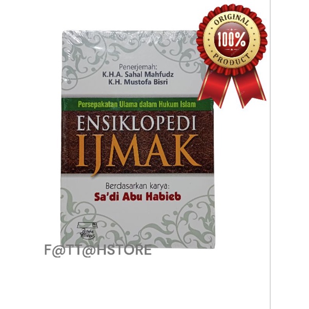 Bacaan ENSIKLOPEDI IJMAK Buku Persepakatan Ulama dalam Hukum Islam