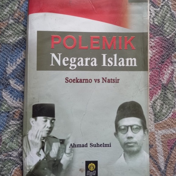 BUKU POLEMIK NEGARA ISLAM - AHMAD SUHELMI [ORIGINAL]