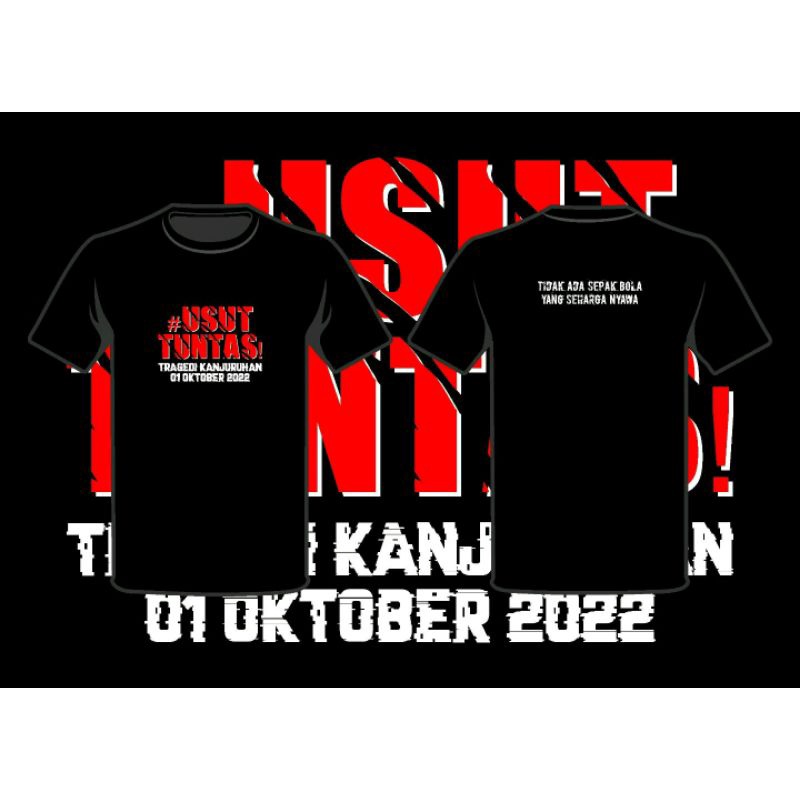 kaos USUTTUNTAS TRAGEDI KANJURUHAN