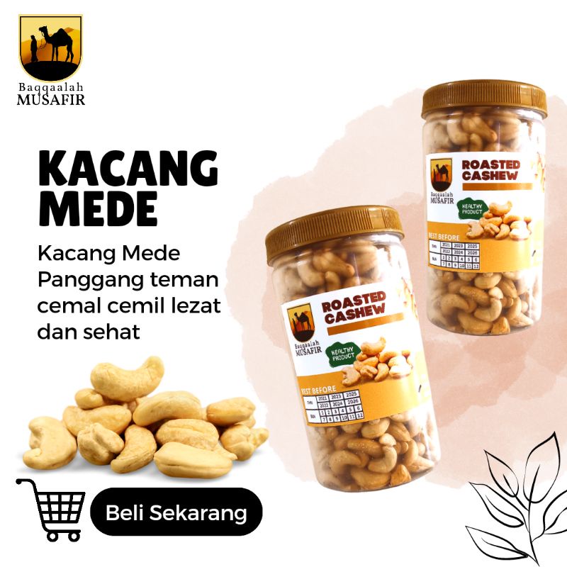 

KACANG MEDE MATENG KACANG METE PANGGANG PREMIUM