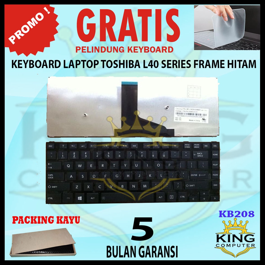 Keyboard Laptop Toshiba Satellite L40-A L40D-A L45-A L40T-A L45D-A L45T Bonus Keyboard Protector