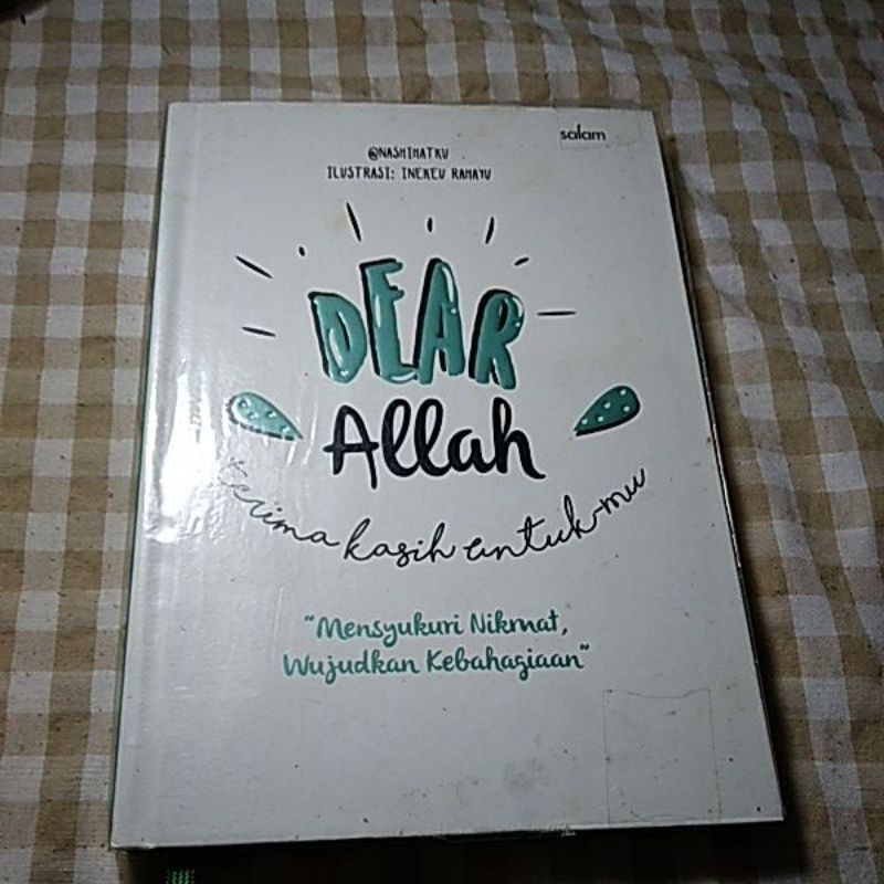 Preloved Novel/Buku Motivasi Islam Dear Allah terimakasih untukmu by @/nashihatku "mensyukuri nikmat