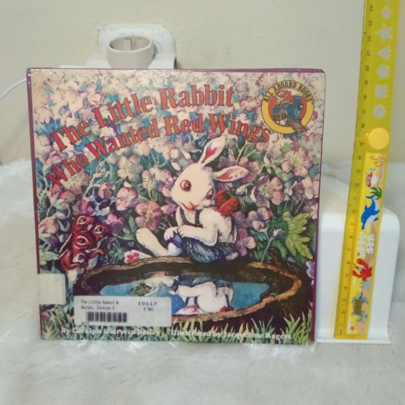 Buku cerita anak THE LITTLE RABBIT WHO WANTED RED WINGS Caroline Sherwin Bailey