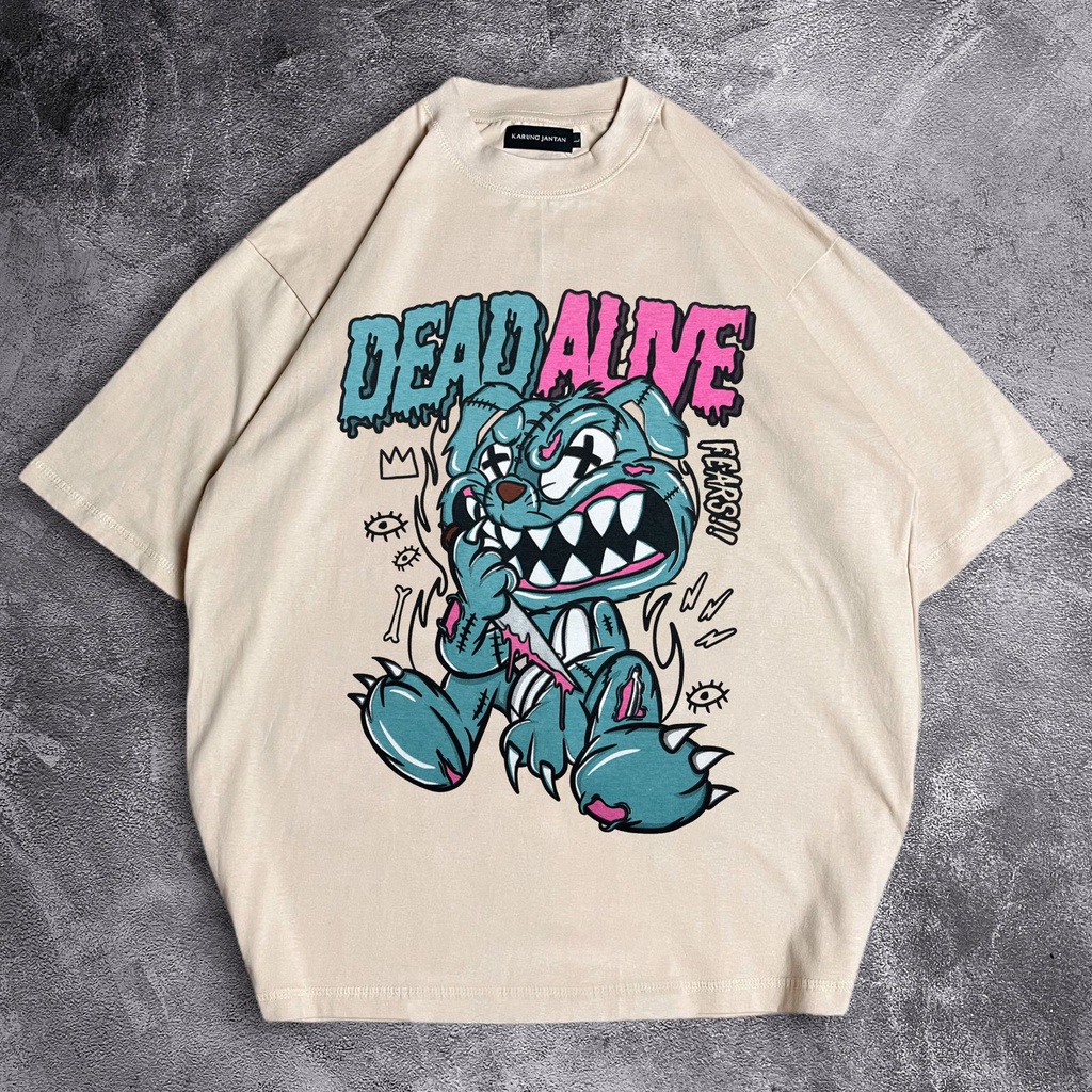 [Oversize] BAJU KAOS OVERSIZE / OVERSIZE T-SHIRT &quot;Dead Alive&quot;