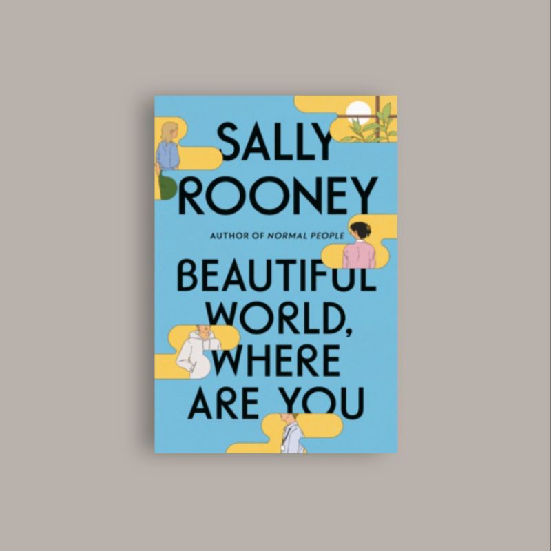 

[Indonesia] Beautiful World, Where Are You - Sally Rooney