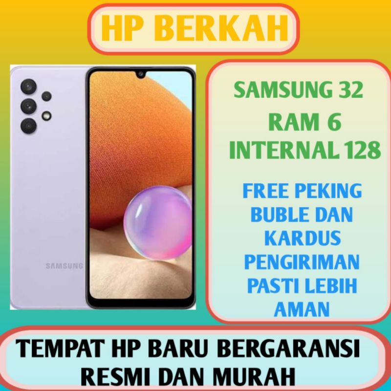 samsung a32 6/128 garansi resmi sein bnib baru segel