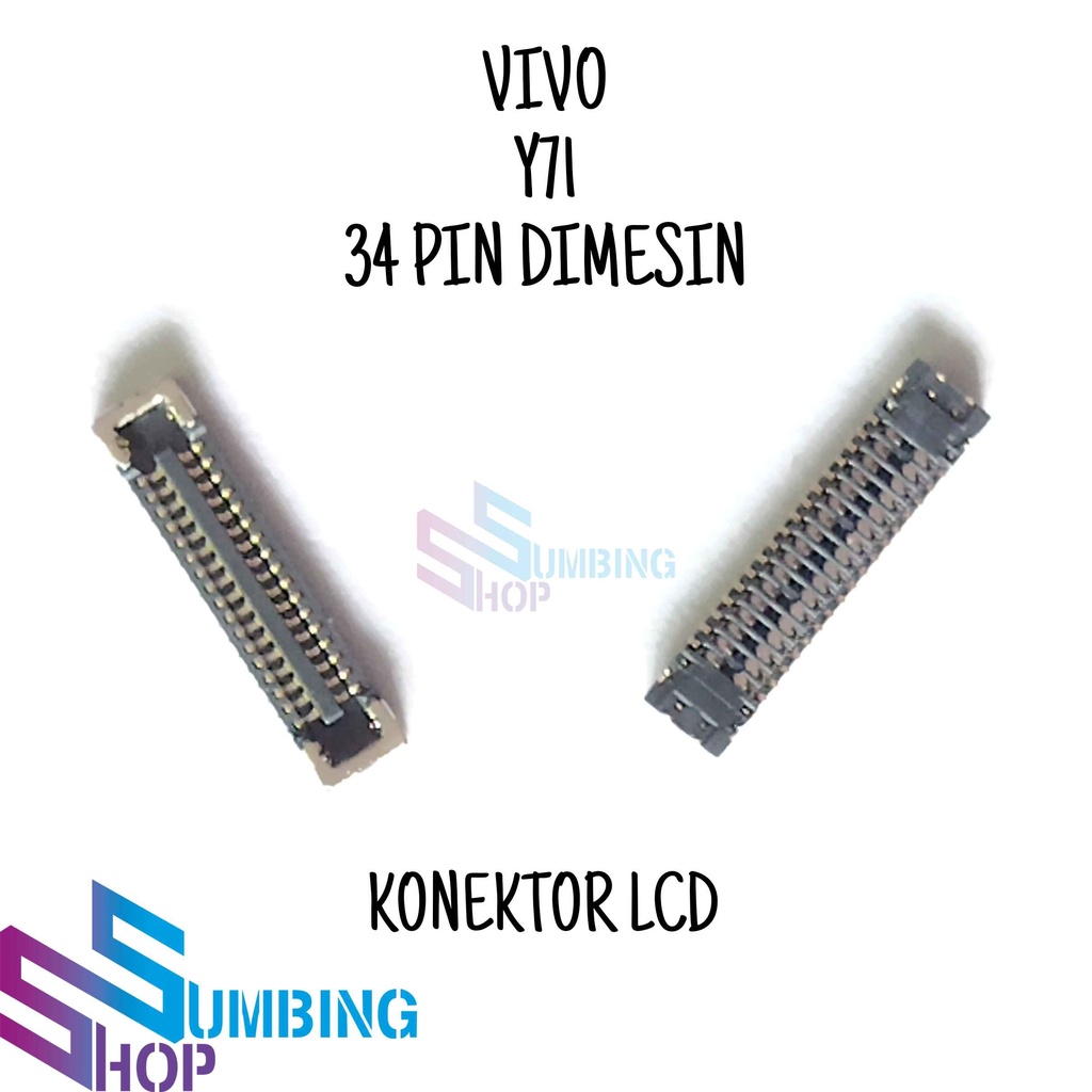Konektor Lcd Soket Lcd Fpc Vivo Y71 34 Pin Dimesin