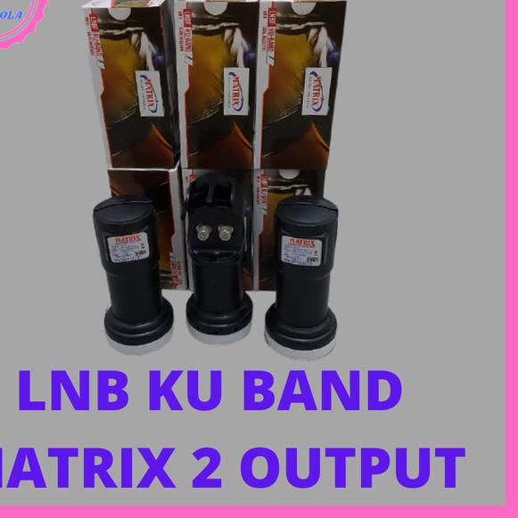 LNB KU BAND MATRIX 2 OUTPUT
