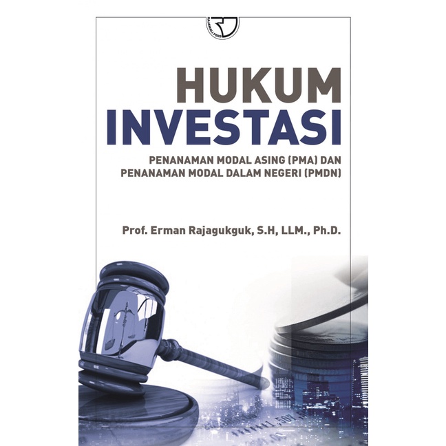 Buku Buku Hukum Investasi Erman Rajagukguk Rajagrafindo