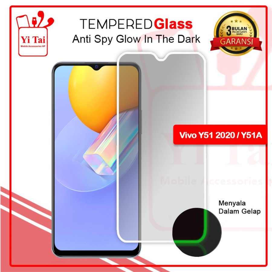 TEMPERED GLASS SPY GLOW IN THE DARK YI TAI - VIVO Y51 2020/Y51A - GA