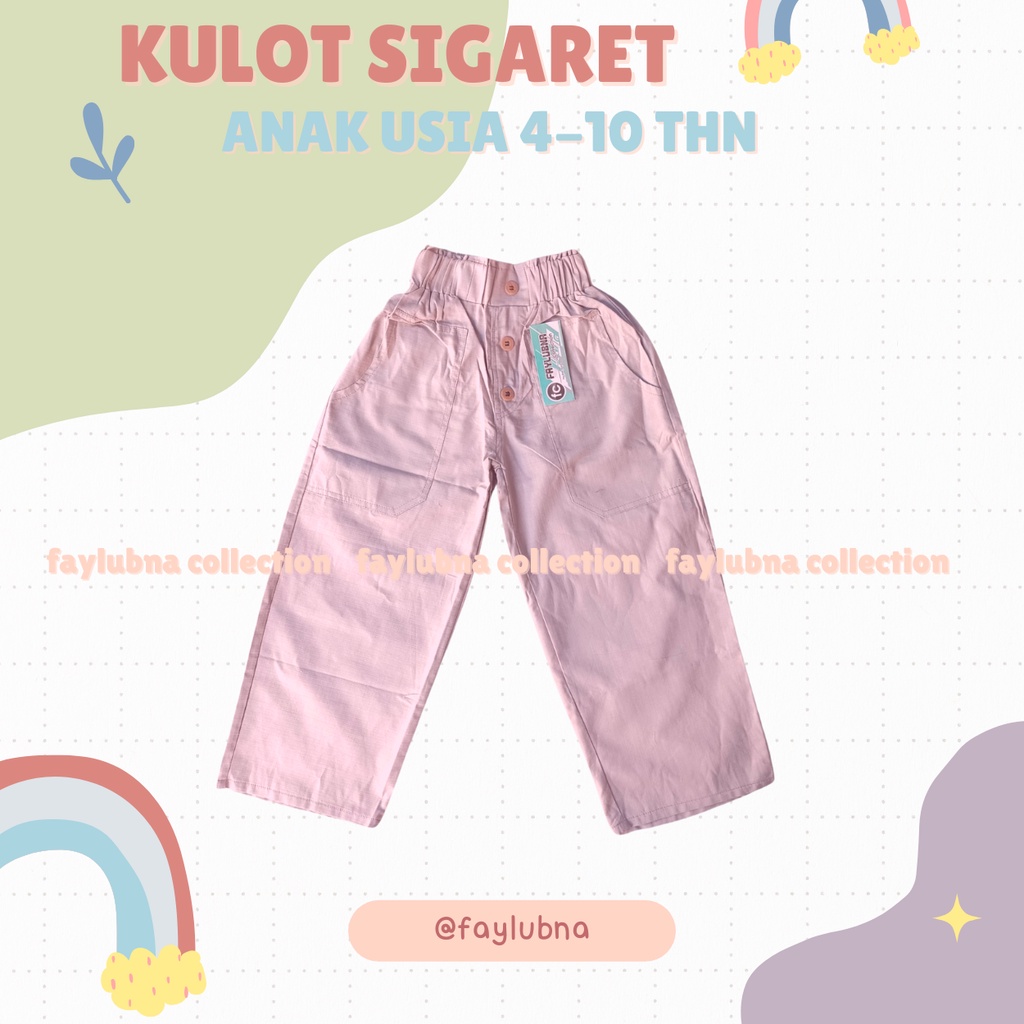 Kulot Anak Katun Sigaret 4-10 Tahun / Kulot Anak Perempuan 10 Tahun / Celana Anak Perempuan / Celana kulot / Culotte Kids / Kulot Tanggung