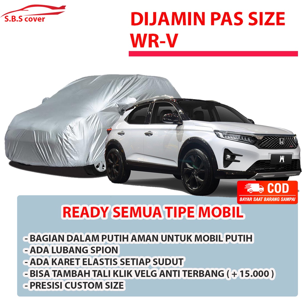 Body Cover Mobil wrv Sarung Mobil wrv/wr-v/wrv rs/honda wrv/hrv/honda hrv/hrv lama/new hrv/hrv 2022/crv/crv gen 1/crv gen 2/crv gen 3/crv turbo prestige/crv lama/new crv/crv 2022/brv/brv lama/new brv/all new brv/brv 2022/raize/rocky/brio/brio rs/brio lama