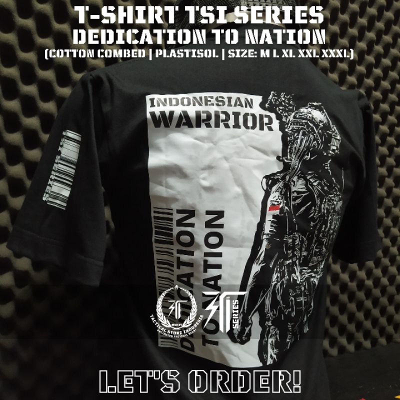 Kaos Ind Warrior TNI POLRI Dedication to Nation Exclusive TSI Series - Kaos Tactical Custom